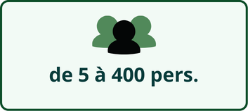 de 5 à 400 personnes